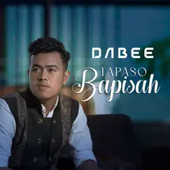 Tapaso Bapisah - Single by Dabee album reviews, ratings, credits