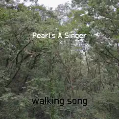 Pearl's a Singer Song Lyrics