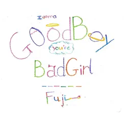 Good Boy Bad Girl Song Lyrics