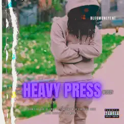 Heavy Press Song Lyrics