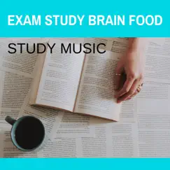 Exam Study Brain Food Study Music - Train your Brain with Piano Music to Improve Memory, Relaxation, Concentration & Learning by Study Janelle album reviews, ratings, credits