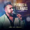 Manos De Tijera (Timba Version) - Single album lyrics, reviews, download