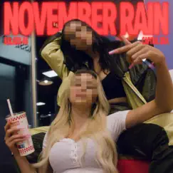 November Rain - Single by Kalazh44 & Capital Bra album reviews, ratings, credits