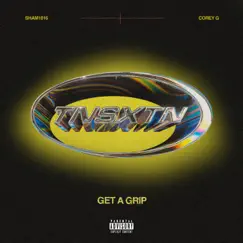 Get a Grip - Single by Sham1016 album reviews, ratings, credits