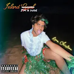 Island Gyal - Single by Liam Christian album reviews, ratings, credits