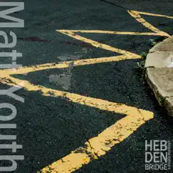 Hebden Bridge - A Sound Portrait by Matt Youth album reviews, ratings, credits