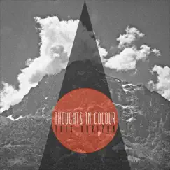 Thoughts In Colour - EP (Ep) by This Horizon album reviews, ratings, credits