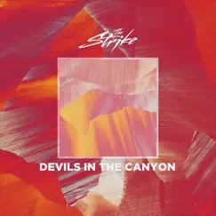 Devils in the Canyon Song Lyrics
