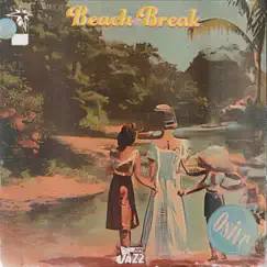 Beach Break Song Lyrics