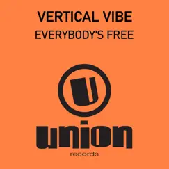 Everybody's Free (Oxygen Mix) Song Lyrics