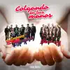 Colgando en Tus Manos - Single album lyrics, reviews, download