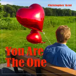 You Are the One - Single by Christopher Kent album reviews, ratings, credits