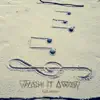 Wash It Away - Single album lyrics, reviews, download