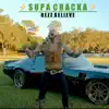 Supa Cracka - Single album lyrics, reviews, download