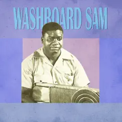 Presenting Washboard Sam by Washboard Sam album reviews, ratings, credits