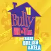Bully (feat. Riggz, Kela & Bre.ish) - Single album lyrics, reviews, download