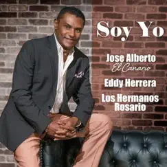 Soy Yo - Single by José Alberto 