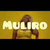 Muliro - Single album lyrics, reviews, download