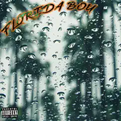 Florida Boy - Single by Aceboogy the Boogy MAN album reviews, ratings, credits