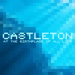 At the Birthplace of All Life - Single by Castleton album reviews, ratings, credits