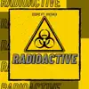 Radioactive (feat. PiEnKa) - Single album lyrics, reviews, download