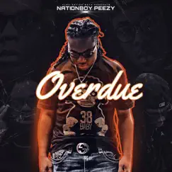 Overdue - EP by NationBoy Peezy album reviews, ratings, credits