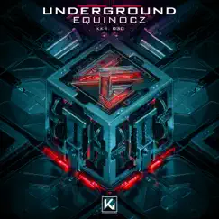 Underground - Single by Equinocz album reviews, ratings, credits
