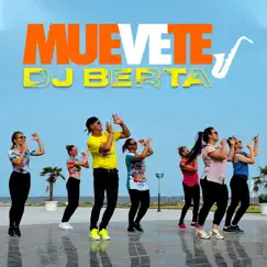 Muevete (Balli di gruppo/line dance) - Single by Dj Berta album reviews, ratings, credits