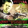 Crazy (feat. Shred TVT, Boog Brown, Rey Hook & Poodie the Byz) - Single album lyrics, reviews, download