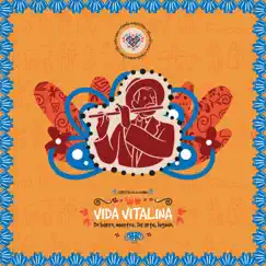 Vida Vitalina: do Barro, Mestre. Da Arte, Legado. by Paixão Nordestina album reviews, ratings, credits