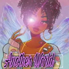 Another World - Single by DaKing & Jaidxxn album reviews, ratings, credits