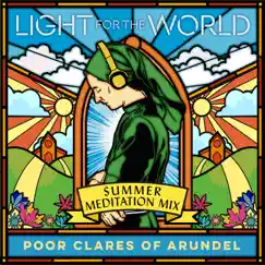 Summer: Meditation Mix by Poor Clare Sisters, Arundel album reviews, ratings, credits