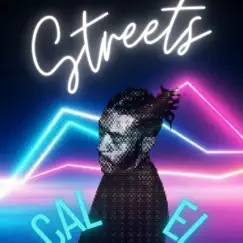 Streets - Single by Cal El album reviews, ratings, credits
