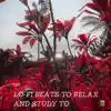Lo-fi Beats To Relax and Study To, Vol. 48 album lyrics, reviews, download