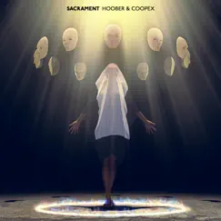Sacrament - Single by Hoober & Coopex album reviews, ratings, credits