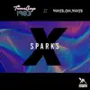 Sparks - Single album lyrics, reviews, download