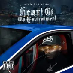 Heart of My Environment by Cashwitus Munny album reviews, ratings, credits