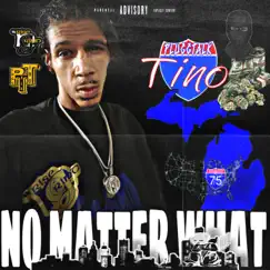 No Matter What - Single by Plugg Talk Tino album reviews, ratings, credits