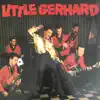 Little Gerhard in Deutschland album lyrics, reviews, download
