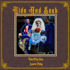 Hide and Seek (feat. Lauren Paley) Song Lyrics