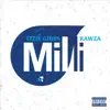 Milli - Single (feat. Rawza) - Single album lyrics, reviews, download