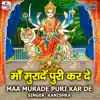 Maa Muraden Puri Kar De - Single album lyrics, reviews, download