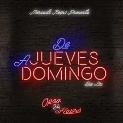 De Jueves a Domingo Song Lyrics
