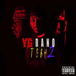 Tobh 2 - EP by YG Dano album reviews, ratings, credits