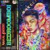 Bedroomb0i album lyrics, reviews, download