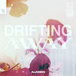 Drifting Away (feat. Joe Jury) Song Lyrics