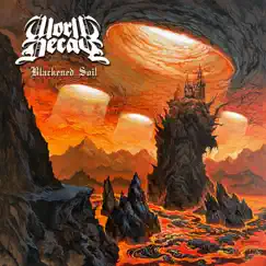 Blackened Soil - EP by World Decay album reviews, ratings, credits