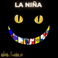 LA NINA (feat. BIG BIZNESS) - Single by B.Ig B.Ad B.Ro album reviews, ratings, credits