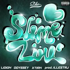Slime Luv - Single by ESBZ album reviews, ratings, credits