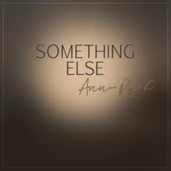 Something Else - Single by Anne Riyah album reviews, ratings, credits